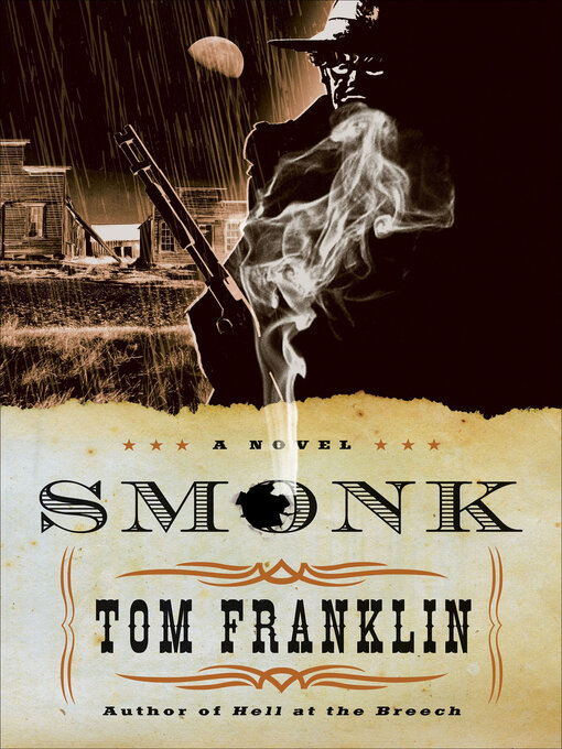 Title details for Smonk by Tom Franklin - Available